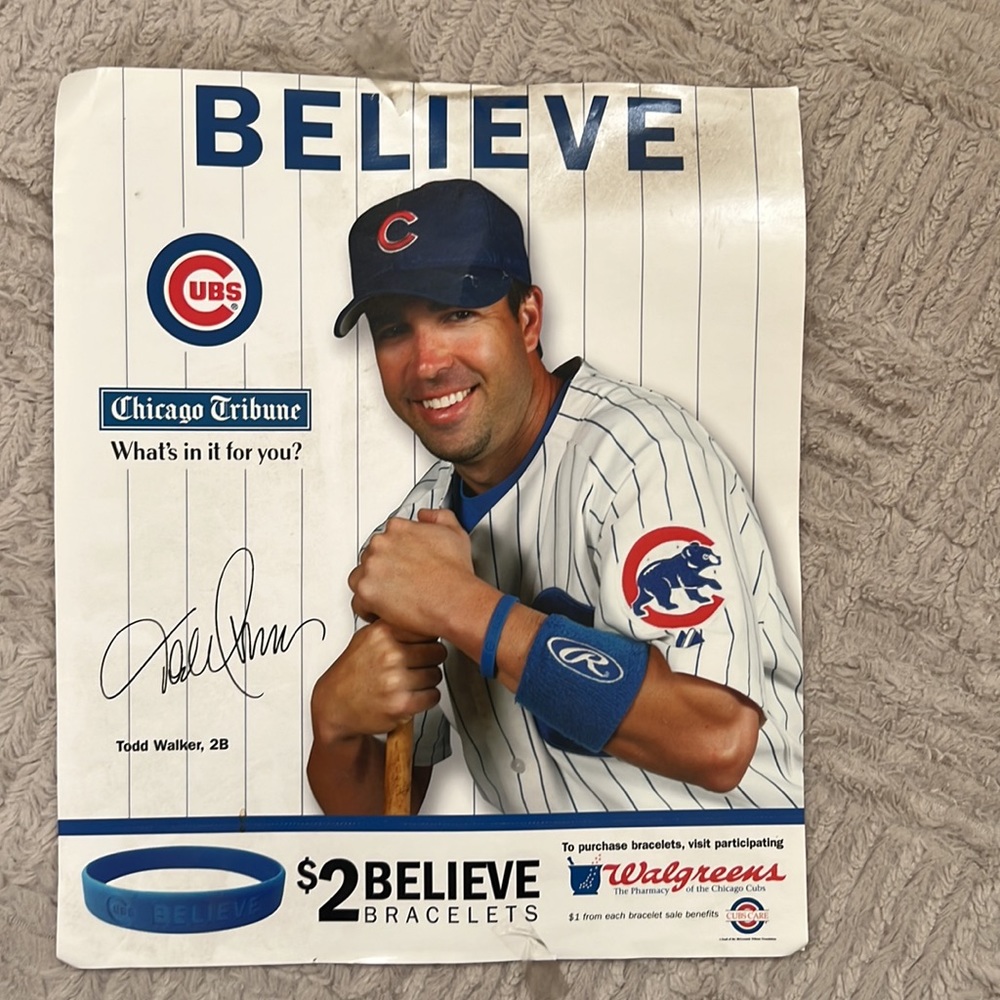 Vintage BELIEVE Chicago Cubs Chicago Tribune Todd Walker sign poster